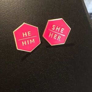 He/Him She/Her Pins